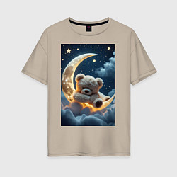 Футболка оверсайз женская Плюшевый мишка сидит на Луне, цвет: миндальный