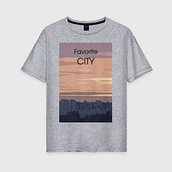 Футболка оверсайз женская Favorite city с городским пейзажем, цвет: меланж