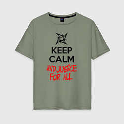 Футболка оверсайз женская Keep Calm & Justice For All, цвет: авокадо