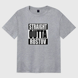 Футболка оверсайз женская Straight Outta Rostov, цвет: меланж