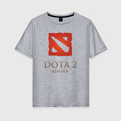 Футболка оверсайз женская Dota 2: Reborn, цвет: меланж