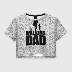 Женский топ Walking Dad