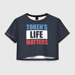 Женский топ TOKENS LIFE MATTERS