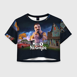 Женский топ Hello Neighbor игра Привет сосед