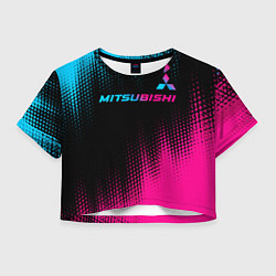 Футболка 3D укороченная женская Mitsubishi - neon gradient: символ сверху, цвет: 3D-принт