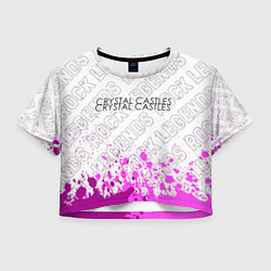 Футболка 3D укороченная женская Crystal Castles rock legends: символ сверху, цвет: 3D-принт