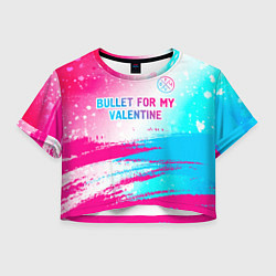 Футболка 3D укороченная женская Bullet For My Valentine neon gradient style: симво, цвет: 3D-принт