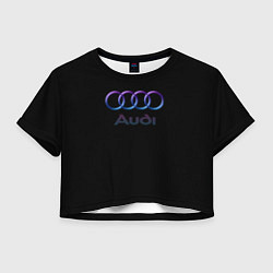 Футболка 3D укороченная женская Audi neon logo, цвет: 3D-принт