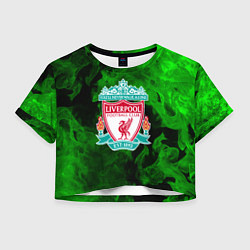 Футболка 3D укороченная женская Liverpool green fire, цвет: 3D-принт