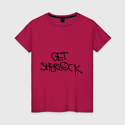Футболка хлопковая женская Get sherlock, цвет: маджента