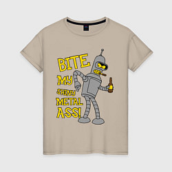 Футболка хлопковая женская Bite my shunny metal ass, цвет: миндальный