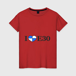 Футболка хлопковая женская I love e30, цвет: красный