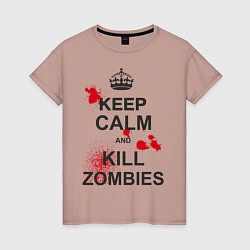 Футболка хлопковая женская Keep Calm & Kill Zombies, цвет: пыльно-розовый