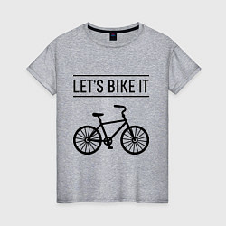 Футболка хлопковая женская Lets bike it, цвет: меланж