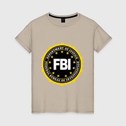 Футболка хлопковая женская FBI Departament, цвет: миндальный