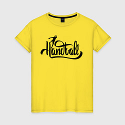 Футболка хлопковая женская Handball lettering, цвет: желтый