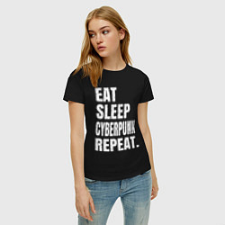 Футболка хлопковая женская EAT SLEEP CYBERPUNK REPEAT, цвет: черный — фото 2