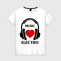 Футболка хлопковая женская Electro Music is Love, цвет: белый