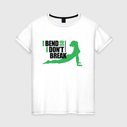 Футболка хлопковая женская I Dont Break, цвет: белый