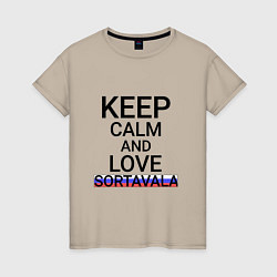 Женская футболка Keep calm Sortavala Сортавала