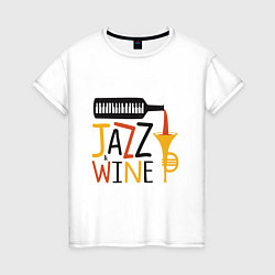 Футболка хлопковая женская Jazz & Wine, цвет: белый