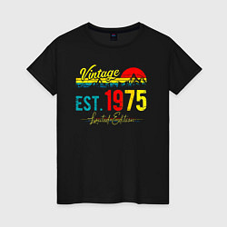Футболка хлопковая женская Vintage est 1975 Limited Edition, цвет: черный