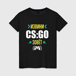 Футболка хлопковая женская Извини CS:GO Зовет, цвет: черный