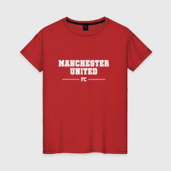 Футболка хлопковая женская Manchester United football club классика, цвет: красный