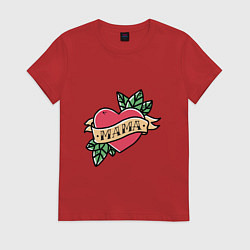 Футболка хлопковая женская Мама в сердце навсегда, цвет: красный