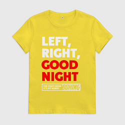 Футболка хлопковая женская Left righte good night, цвет: желтый