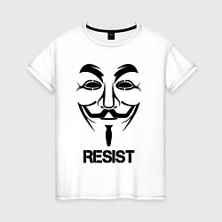 Футболка хлопковая женская Guy Fawkes - resist, цвет: белый