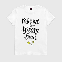 Футболка хлопковая женская Dream land, цвет: белый