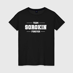 Футболка хлопковая женская Team Sorokin forever - фамилия на латинице, цвет: черный