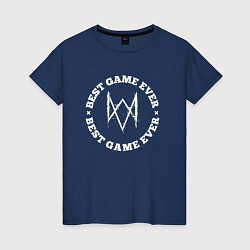 Футболка хлопковая женская Символ Watch Dogs и круглая надпись best game ever, цвет: тёмно-синий