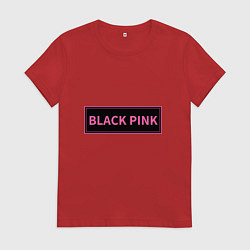 Футболка хлопковая женская Логотип Блек Пинк, цвет: красный
