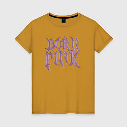 Женская футболка Born pink Blackpink