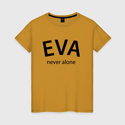 Футболка хлопковая женская Eva never alone - motto, цвет: горчичный