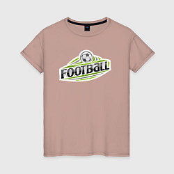 Футболка хлопковая женская Football sport, цвет: пыльно-розовый