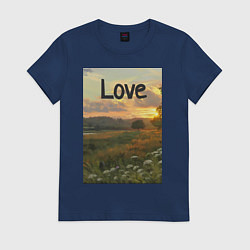 Футболка хлопковая женская Love поле солнечный луг, цвет: тёмно-синий