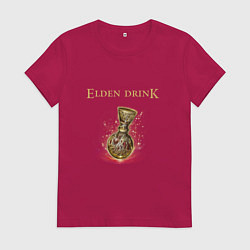 Футболка хлопковая женская Elden drink meme, цвет: маджента