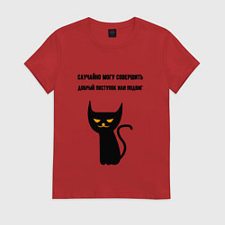 Футболка хлопковая женская Случайно могу совершить подвиг, цвет: красный