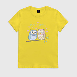 Футболка хлопковая женская Влюбленные совушки, цвет: желтый
