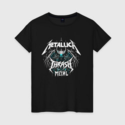 Футболка хлопковая женская Metallica - thrash metal rock, цвет: черный