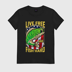 Футболка хлопковая женская Живи свободно и лови усердно, цвет: черный