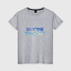 Футболка хлопковая женская Imagine Dragons: Clear Sky, цвет: меланж