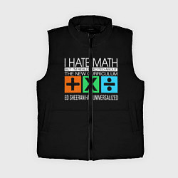 Женский жилет Ed Sheeran: I hate math, цвет: 3D-черный